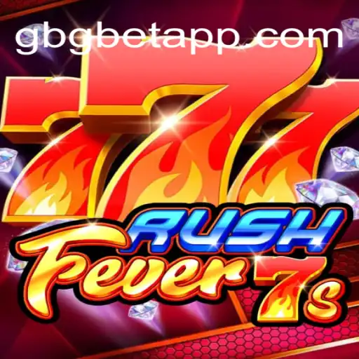 RushFever7s: Uma Jornada no Mundo das Slots Modernas com GBGBET
